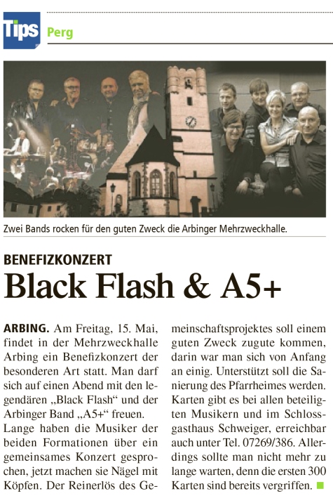 Zwei Bands rocken für den guten Zweck die Arbinger Mehrzweckhalle. Black Flash und A5+